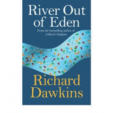 River Out of Eden: A Darwinian View of Life       {USED}